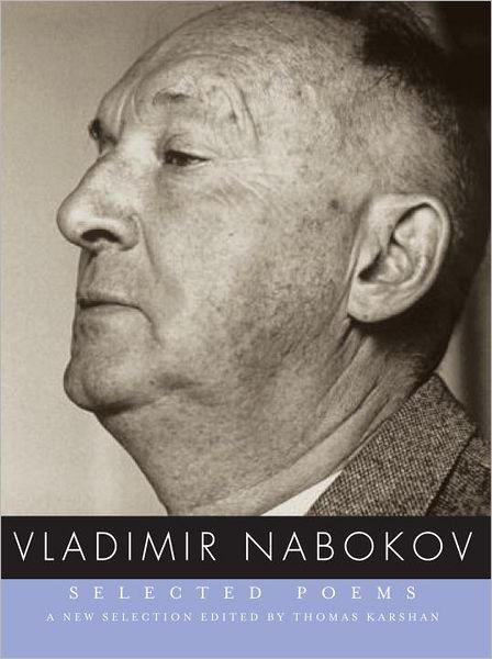 Cover for Vladimir Nabokov · Selected Poems (Innbunden bok) (2012)