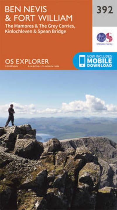 Cover for Ordnance Survey · Ben Nevis and Fort William, the Mamores and the Grey Corries, Kinlochleven and Spean Bridge - OS Explorer Map (Map) [September 2015 edition] (2015)
