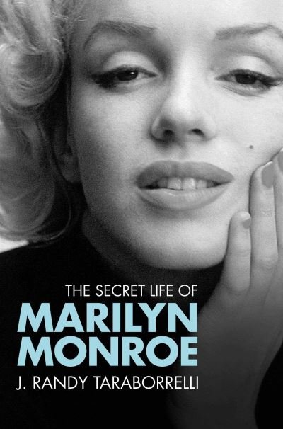 Cover for J. Randy Taraborrelli · The Secret Life of Marilyn Monroe (Paperback Book) [Unabridged edition] (2010)