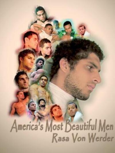 Cover for Rasa Von Werder · America's Most Beautiful Men (Paperback Book) (2019)