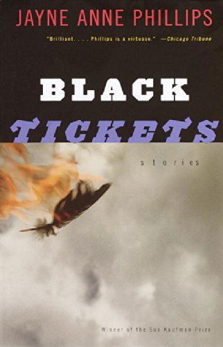 Cover for Jayne Anne Phillips · Black Tickets: Stories (Paperback Book) [Reprint edition] (2001)