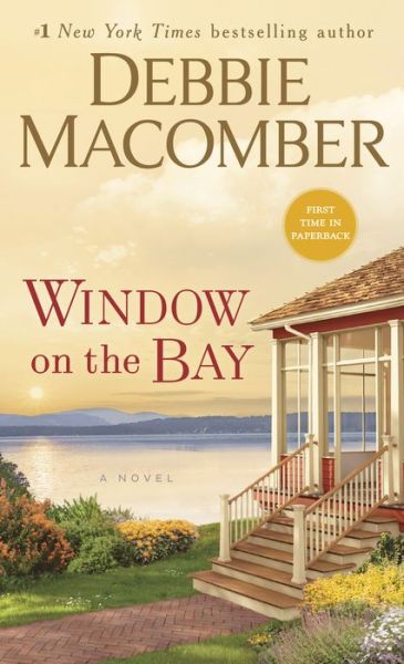 Cover for Debbie Macomber · Window on the Bay: A Novel (Taschenbuch) (2020)