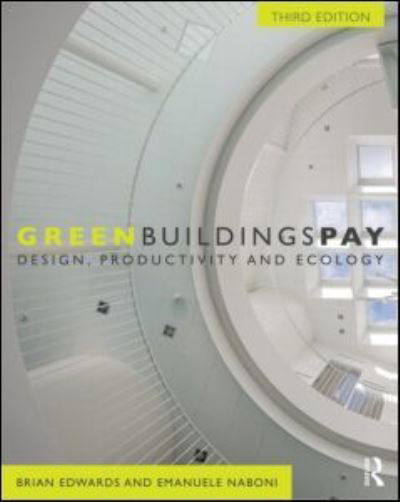 Cover for Brian Edwards · Green Buildings Pay (Paperback Book) [3 New edition] (2013)