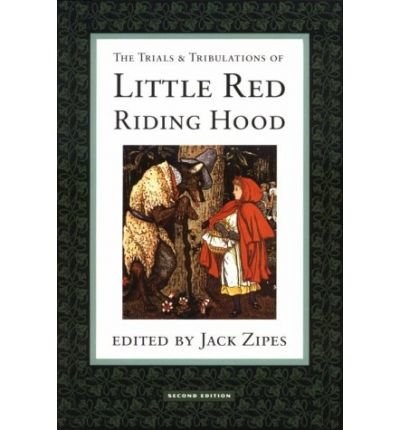 Cover for Jack Zipes · The Trials and Tribulations of Little Red Riding Hood (Paperback Bog) (1993)