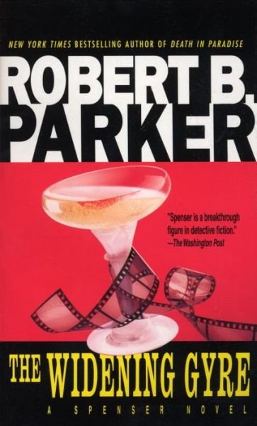Cover for Robert B. Parker · The Widening Gyre (Spenser) (Taschenbuch) (1992)