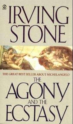 Cover for Irving Stone · The Agony and the Ecstasy (Paperback Book) [Reissue edition] (1996)