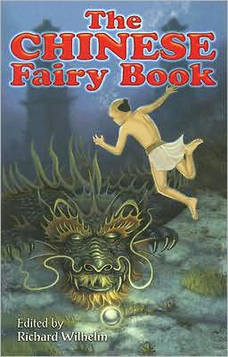 Cover for Richard Wilhelm · The Chinese Fairy Book - Dover Children's Classics (Paperback Book) (2008)