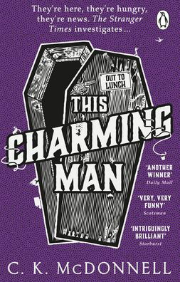 This Charming Man: (The Stranger Times 2) - The Stranger Times - C. K. McDonnell - Książki - Transworld Publishers Ltd - 9780552177351 - 12 stycznia 2023