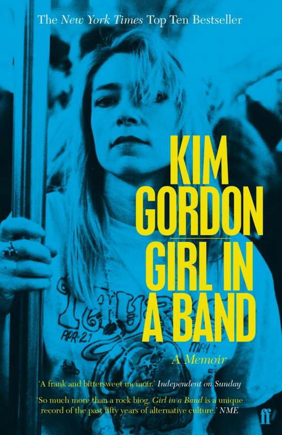 Girl in a Band - Kim Gordon - Bøker - Faber & Faber - 9780571309351 - 17. desember 2015