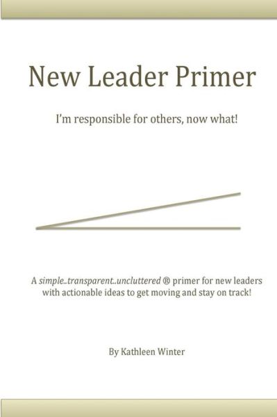 Cover for Kathleen Winter · The New Leader Primer (Pocketbok) (2016)