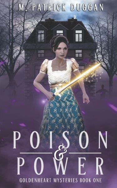 Cover for M Patrick Duggan · Poison and Power (Paperback Book) (2020)