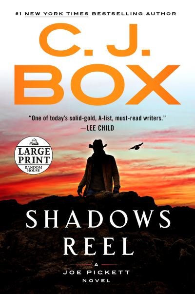 Cover for C. J. Box · Shadows Reel - A Joe Pickett Novel (Paperback Book) (2022)
