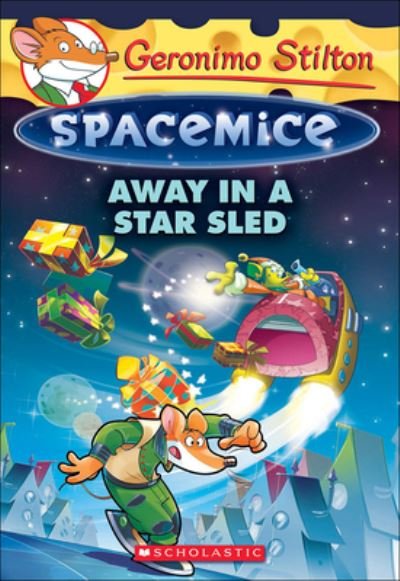 Cover for Geronimo Stilton · Away In A Star Sled (Hardcover bog) (2016)