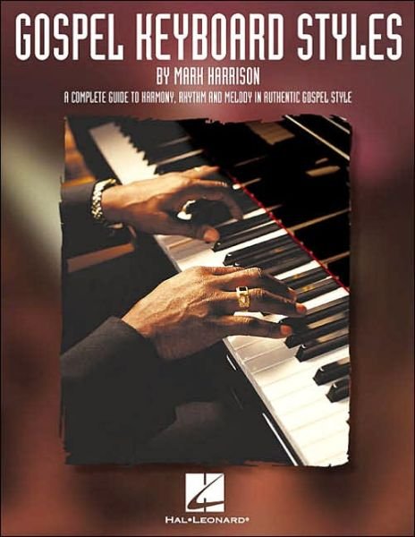 Cover for Mark Harrison · Gospel Keyboard Styles (Pocketbok) (2002)