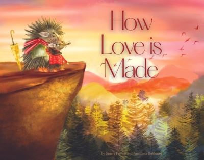 Cover for Stuart French · How Love is Made (Paperback Book) (2022)