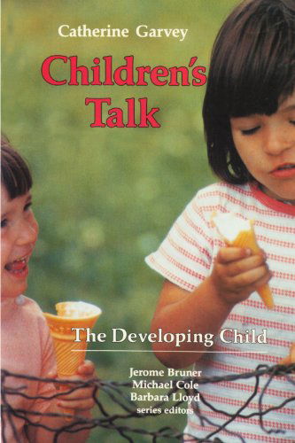 Cover for C Garvey · Garvey: Childrens Talk (Paper) (Paperback Book) (1984)