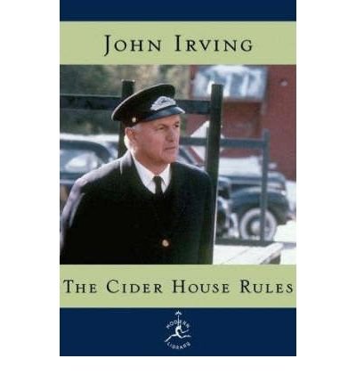 Cover for John Irving · The Cider House Rules (Hardcover Book) [New edition] (1999)