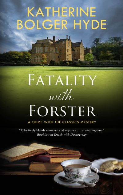 Cover for Katherine Bolger Hyde · Fatality with Forster - Crime with the Classics (Hardcover Book) [Main edition] (2021)