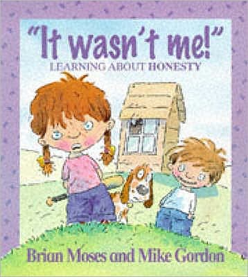 Cover for Brian Moses · Values: It Wasn't Me! - Learning About Honesty - Values (Taschenbuch) (1998)