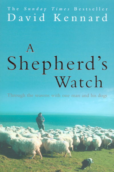 Cover for David Kennard · A Shepherd's Watch (Pocketbok) (2005)