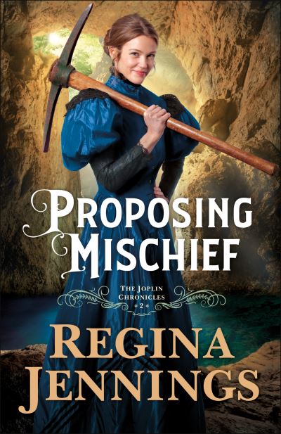 Cover for Regina Jennings · Proposing Mischief (Paperback Book) (2022)