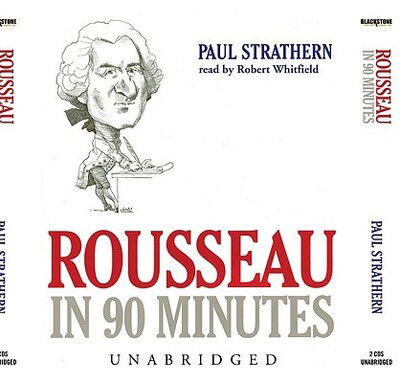 Cover for Paul Strathern · Rousseau in 90 Minutes (CD) [Unabridged edition] (2004)