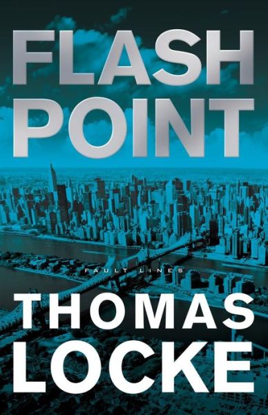 Cover for Thomas Locke · Flash Point (N/A) (2016)