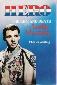 Cover for Charles Whiting · Heroaudie Murphy (Hardcover Book) (1990)