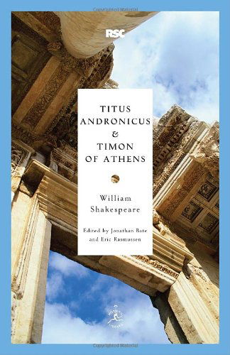 Cover for William Shakespeare · Titus Andronicus &amp; Timon of Athens (Modern Library Classics) (Paperback Book) (2011)