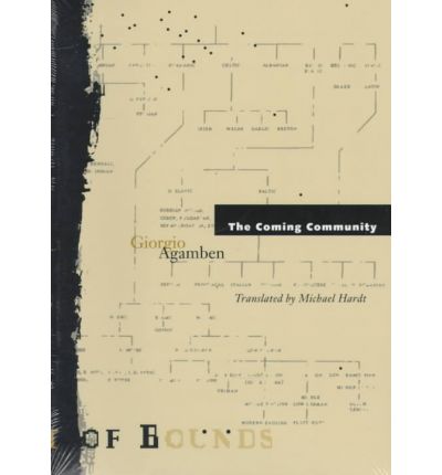 Cover for Giorgio Agamben · Coming Community - Theory Out of Bounds (Taschenbuch) (1993)