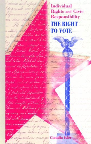 Cover for Claudia Isler · The Right to Vote (Individual Freedom, Civic Responsibility) (Hardcover Book) (2000)