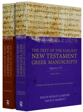 Cover for Philip Comfort · The Text of the Earliest New Testament Greek Manuscripts, 2 Volume Set (Hardcover Book) (2019)