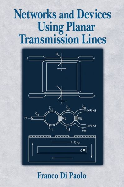 Cover for Franco Di Paolo · Networks and Devices Using Planar Transmissions Lines (Hardcover Book) (2000)