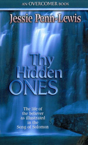 Cover for Jessie Penn-lewis · Thy Hidden Ones (Paperback Book) (2009)