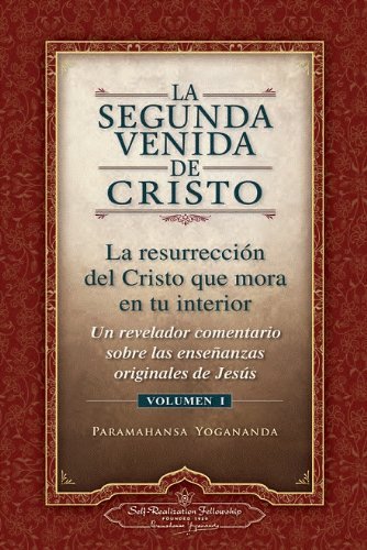 Cover for Paramahansa Yogananda · La Segunda Venida De Cristo, Vol. 1 (Pocketbok) [The Second Coming Of Christ - Spanish, Spanish edition] (2011)