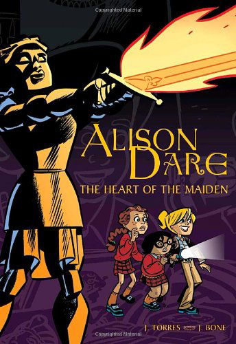 Cover for J. Torres · Alison Dare, the Heart of the Maiden (Paperback Book) (2010)