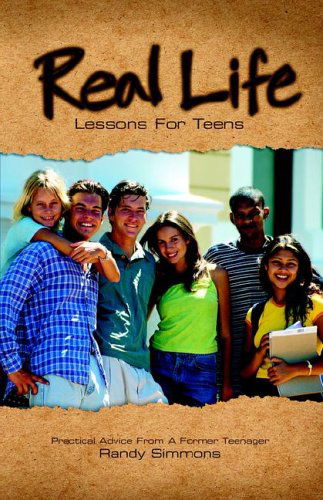 Cover for Randy Simmons · Real Life Lessons for Teens (Paperback Book) (2005)