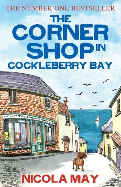 Cover for Nicola May · The Corner Shop in Cockleberry Bay: A sunny, funny, story of romance and mystery, guaranteed to warm the cockles of your heart - Cockleberry Bay (Paperback Bog) (2018)
