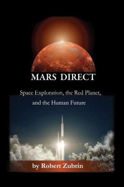Cover for Robert Zubrin · Mars Direct (Pocketbok) (2016)