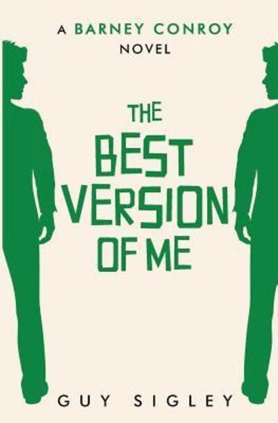 Cover for Guy Sigley · The Best Version of Me (Paperback Book) (2019)