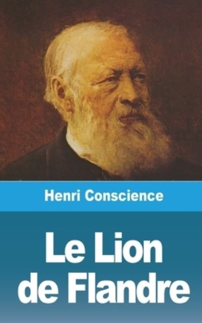 Cover for Henri Conscience · Le Lion de Flandre (Paperback Book) (2021)