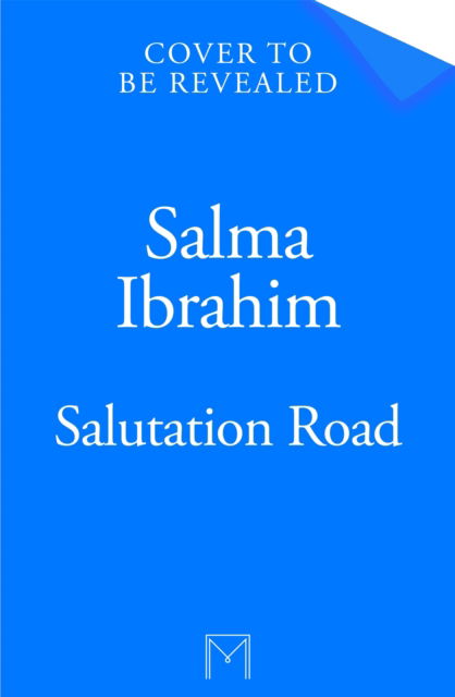 Cover for Salma Ibrahim · Salutation Road (Paperback Book) (2025)