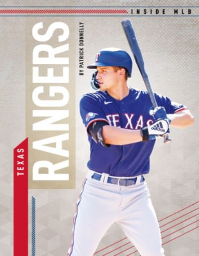 Texas Rangers - Patrick Donnelly - Libros - ABDO Publishing Company - 9781098290351 - 15 de diciembre de 2022