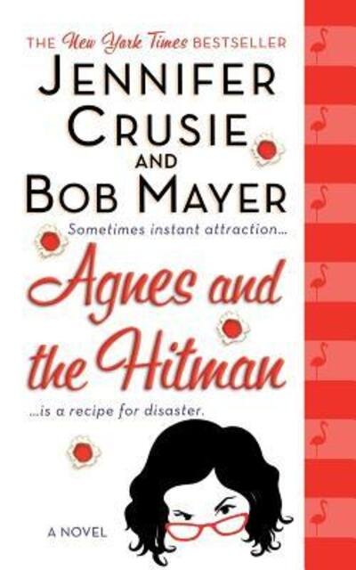 Cover for Jennifer Crusie · Agnes and the Hitman (Pocketbok) (2008)