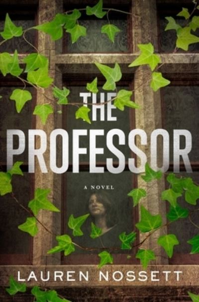 Cover for Lauren Nossett · The Professor - Marlitt Kaplan (Hardcover Book) (2023)