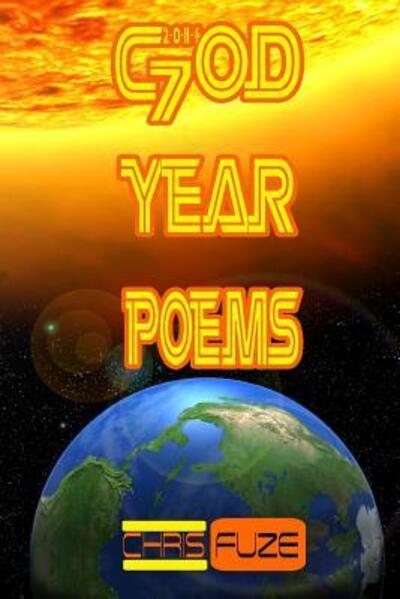 Cover for Christopher Rowland · God Year Poems (Paperback Book) (2014)