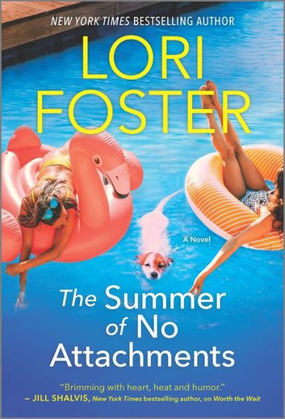 Cover for Lori Foster · The Summer of No Attachments (Paperback Bog) (2022)