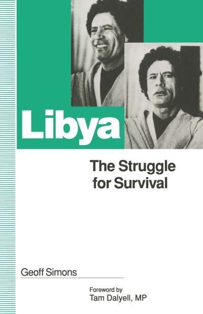 Cover for G L Simons · Libya: The Struggle for Survival (Pocketbok) [1st ed. 1993 edition] (1996)