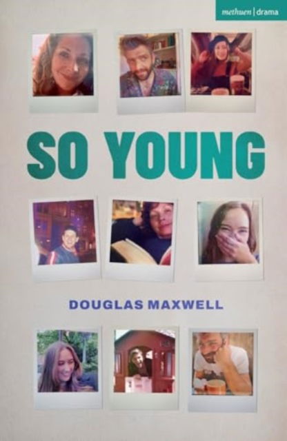 Cover for Douglas Maxwell · So Young - Modern Plays (Taschenbuch) (2024)