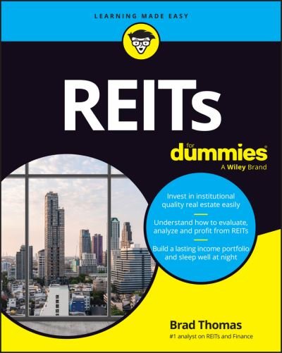 REITs For Dummies - Brad Thomas - Books - John Wiley & Sons Inc - 9781394185351 - October 26, 2023